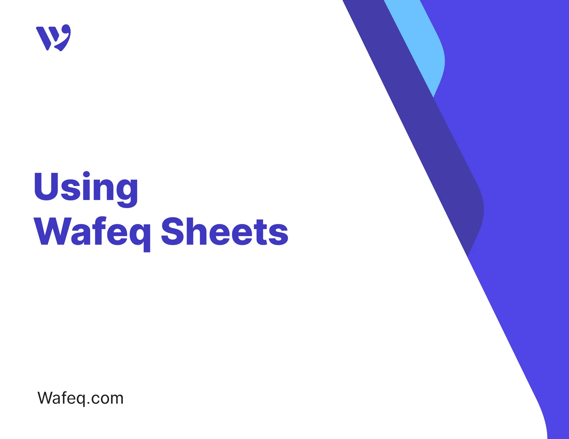 Using Wafeq Sheets